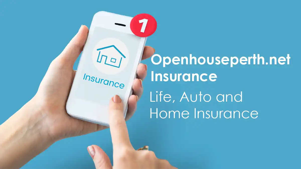 Openhouseperth.net insurance